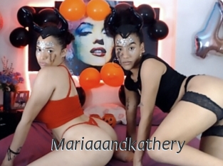 Mariaaandkathery