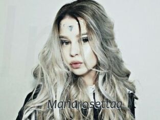 Mariarosettaa