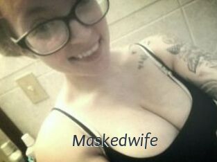 Maskedwife
