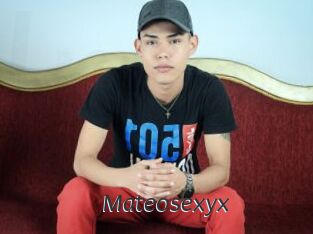 Mateosexyx