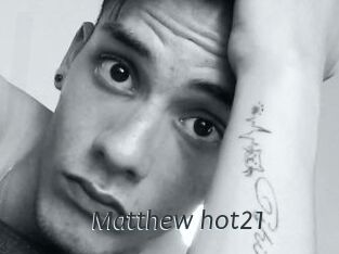 Matthew_hot21