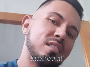 Maxhotwill
