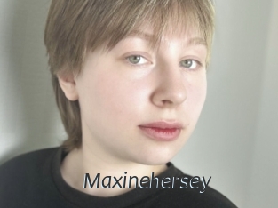 Maxinehersey
