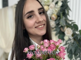 Maxineruan