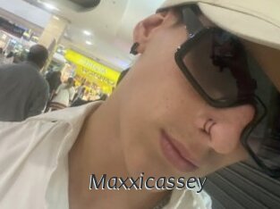 Maxxicassey