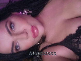 Mayaaxxx