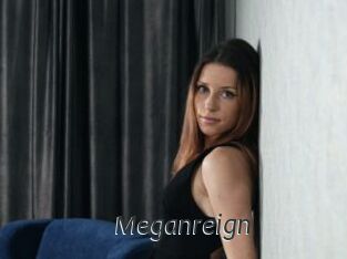 Meganreign