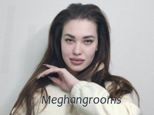 Meghangrooms