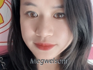Megwelsom