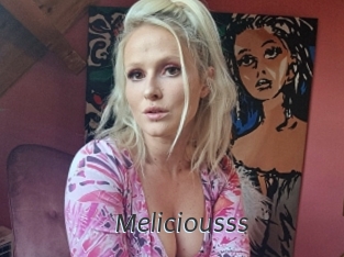 Meliciousss
