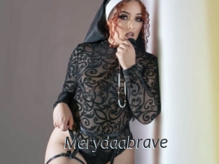 Merydaabrave