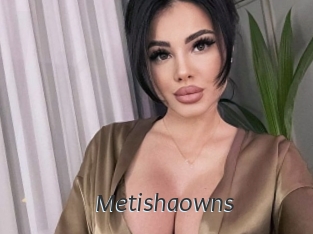Metishaowns