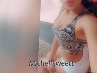 Michellsweett