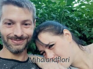 Mihaiandflori