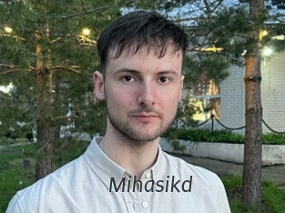 Mihasikd