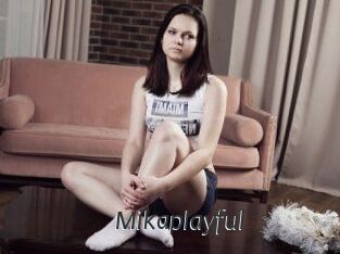 Mikaplayful