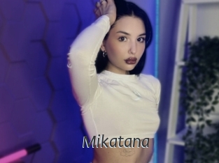 Mikatana
