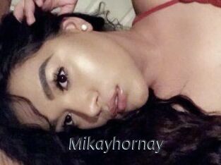 Mikayhornay