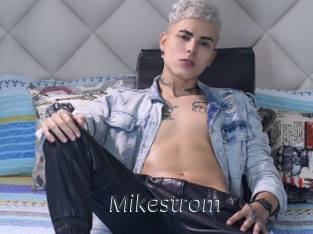 Mikestrom
