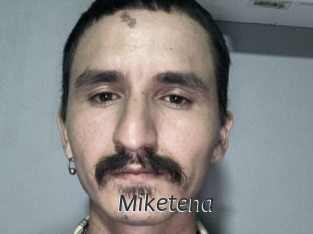 Miketena
