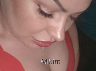 Mikim