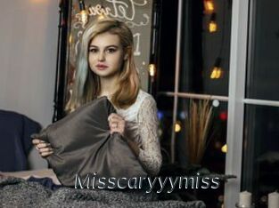 Misscaryyymiss