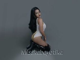 Misskabayotika