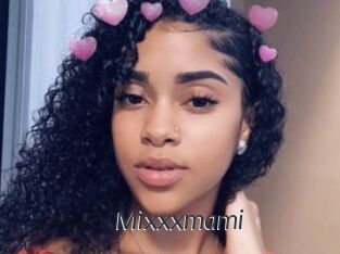 Mixxxmami