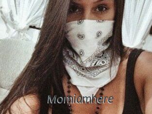 Momiamhere