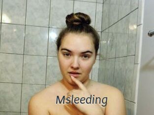 Msleeding