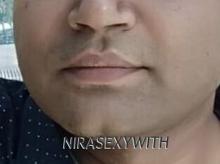 NIRASEXYWITH