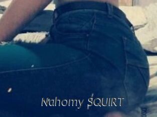 Nahomy_SQUIRT