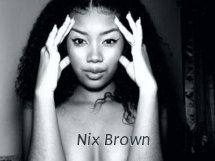 Nix_Brown