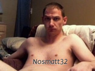 Nosmatt32