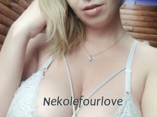 Nekolefourlove
