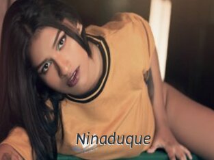 Ninaduque