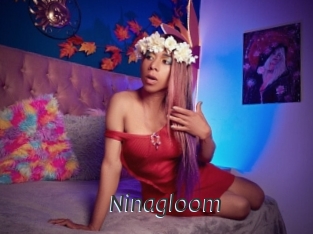 Ninagloom