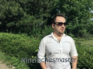 Nineinchesmaster