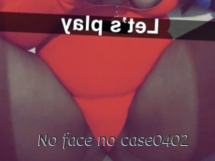 No_face_no_case0402