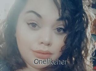 Onelikeher
