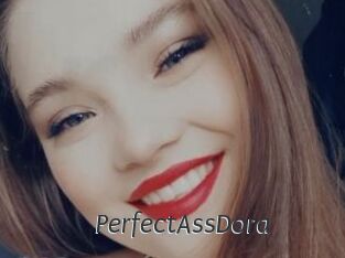 PerfectAssDora