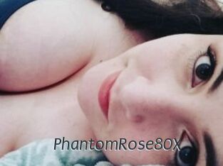 PhantomRose80X