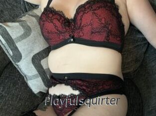 Playfulsquirter