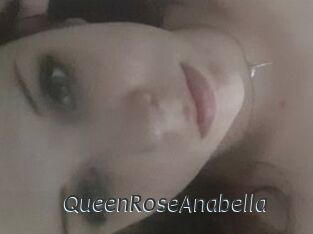 QueenRoseAnabella