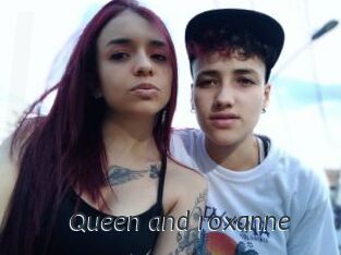 Queen_and_roxanne