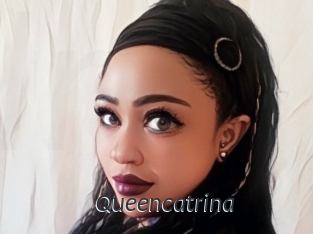 Queencatrina
