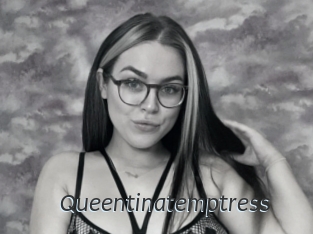 Queentinatemptress