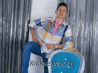 RicksexyBody