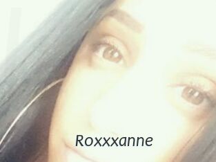 Roxxxanne