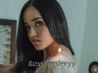 RoxyPresleeyy